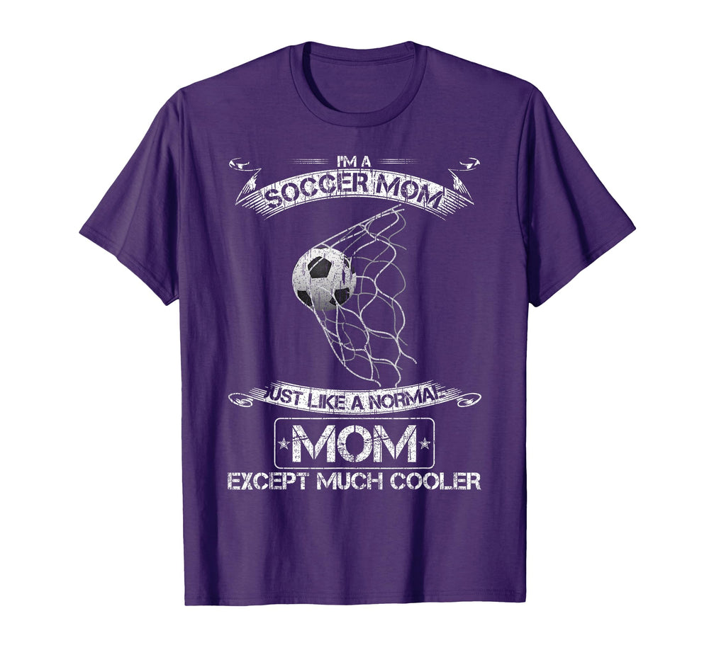 Im Soccer Mom Just Like Normal Mom T-Shirt - Minimalist Print Men Women