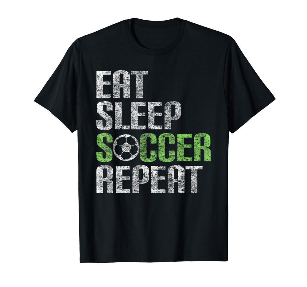 Eat Sleep Soccer Repeat Sport Player T-Shirt - Graphic Print Unisex