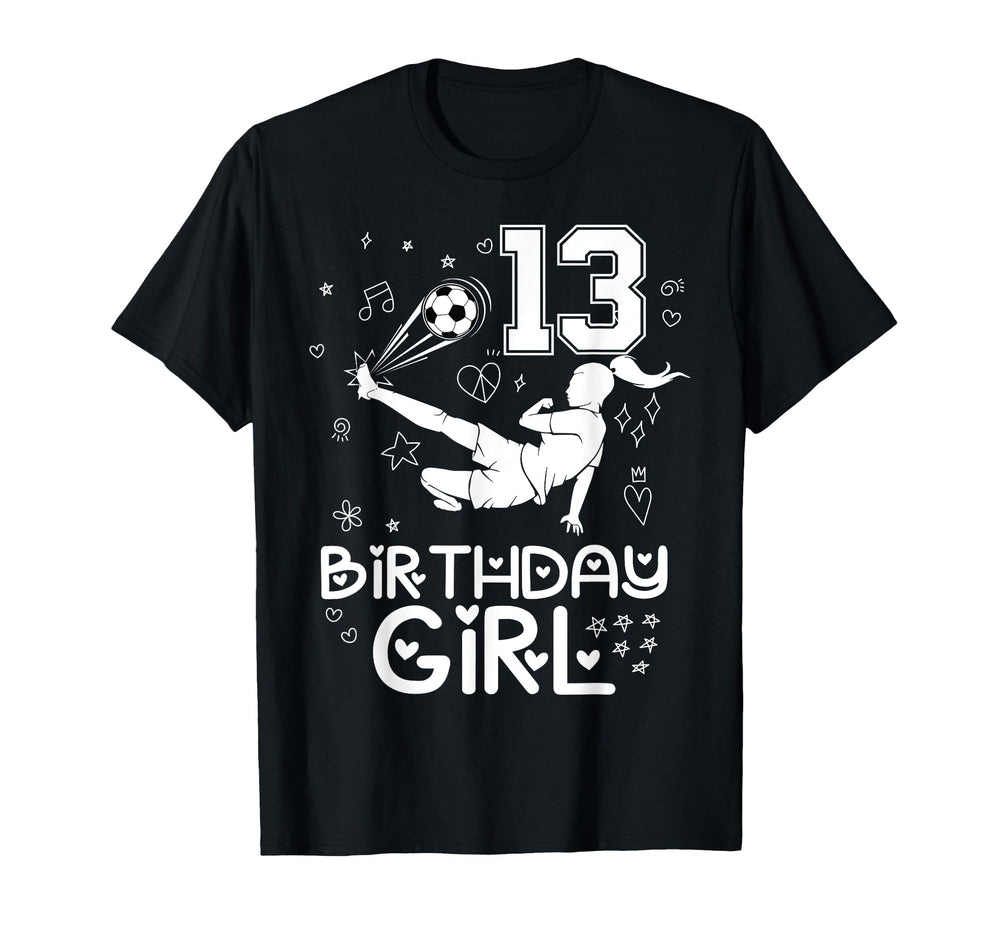 13 Years Old Birthday Soccer Player Family T-Shirt - Graphic Print Unisex
