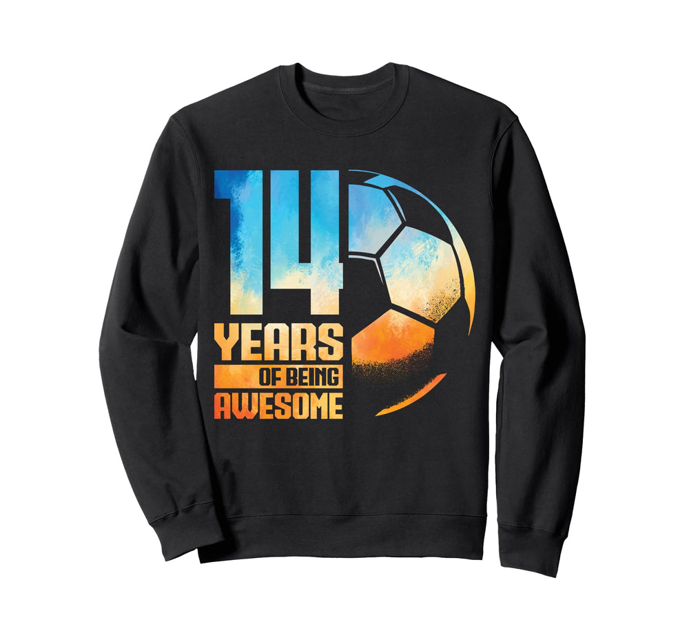 14Th Birthday Soccer Player Football Sweatshirt - Trendy Graphic Men Women