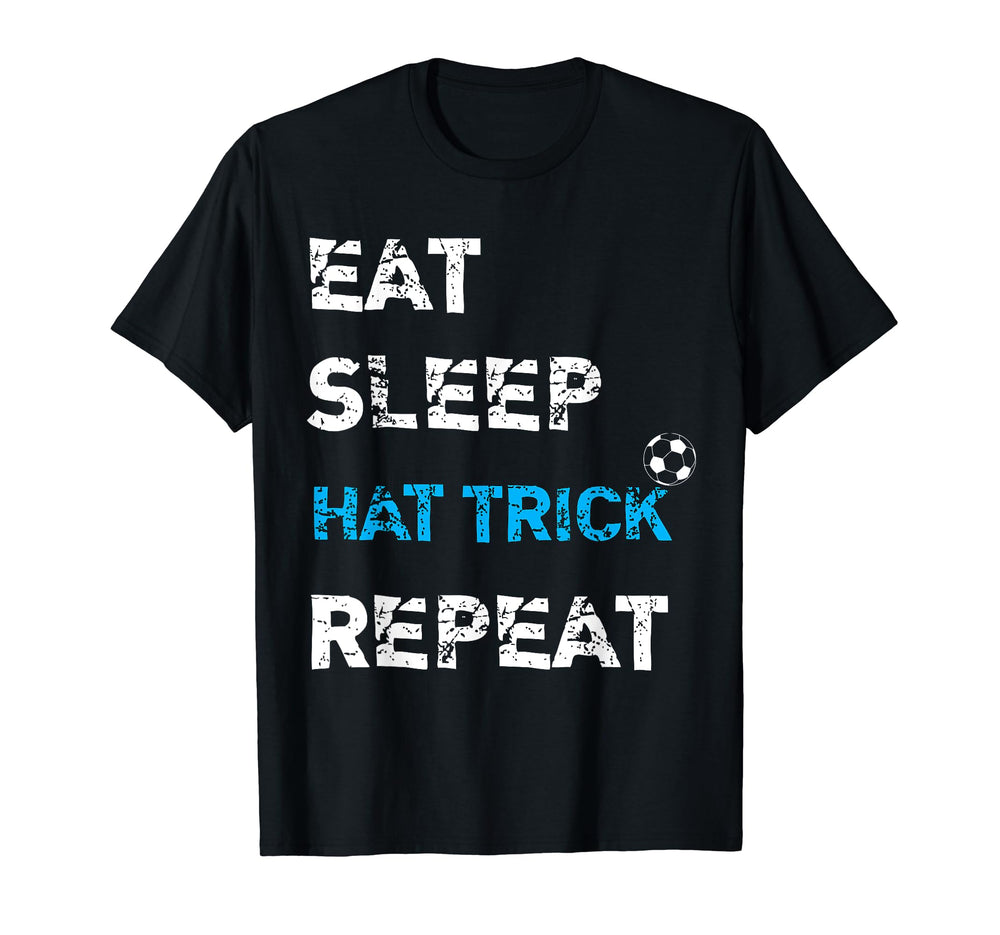Eat Sleep Hat Trick Repeat Collection T-Shirt - Streetwear Style Men Women
