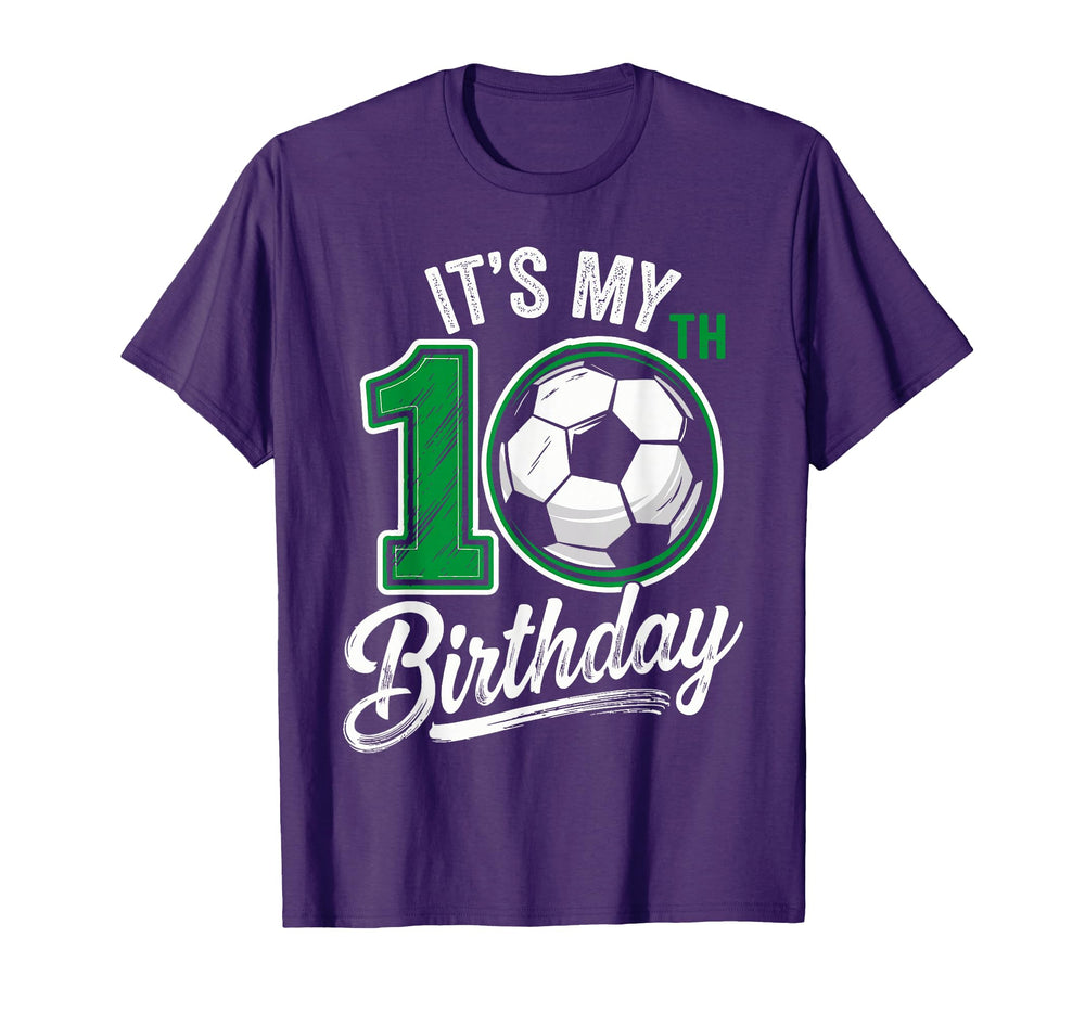 Its My 10Th Birthday Soccer 10 Years T-Shirt - Streetwear Style for Adults
