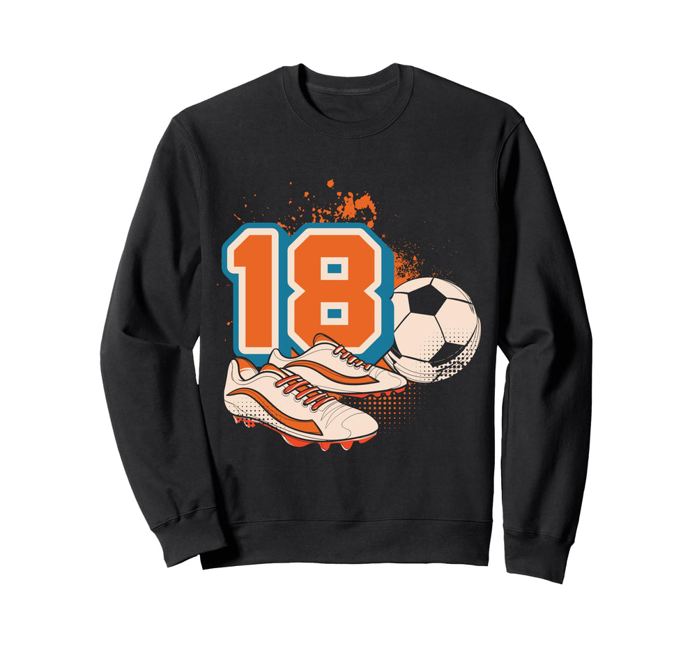 18Th Birthday Soccer Player Football 18 Sweatshirt - Unique Graphic Unisex