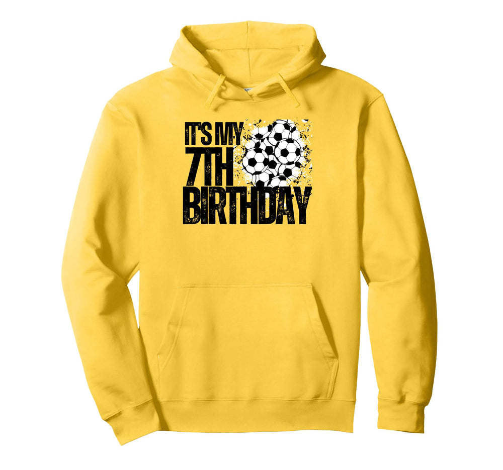 Its My 7Th Birthday Soccer Player Hoodie - Fun Novelty Design for Adults