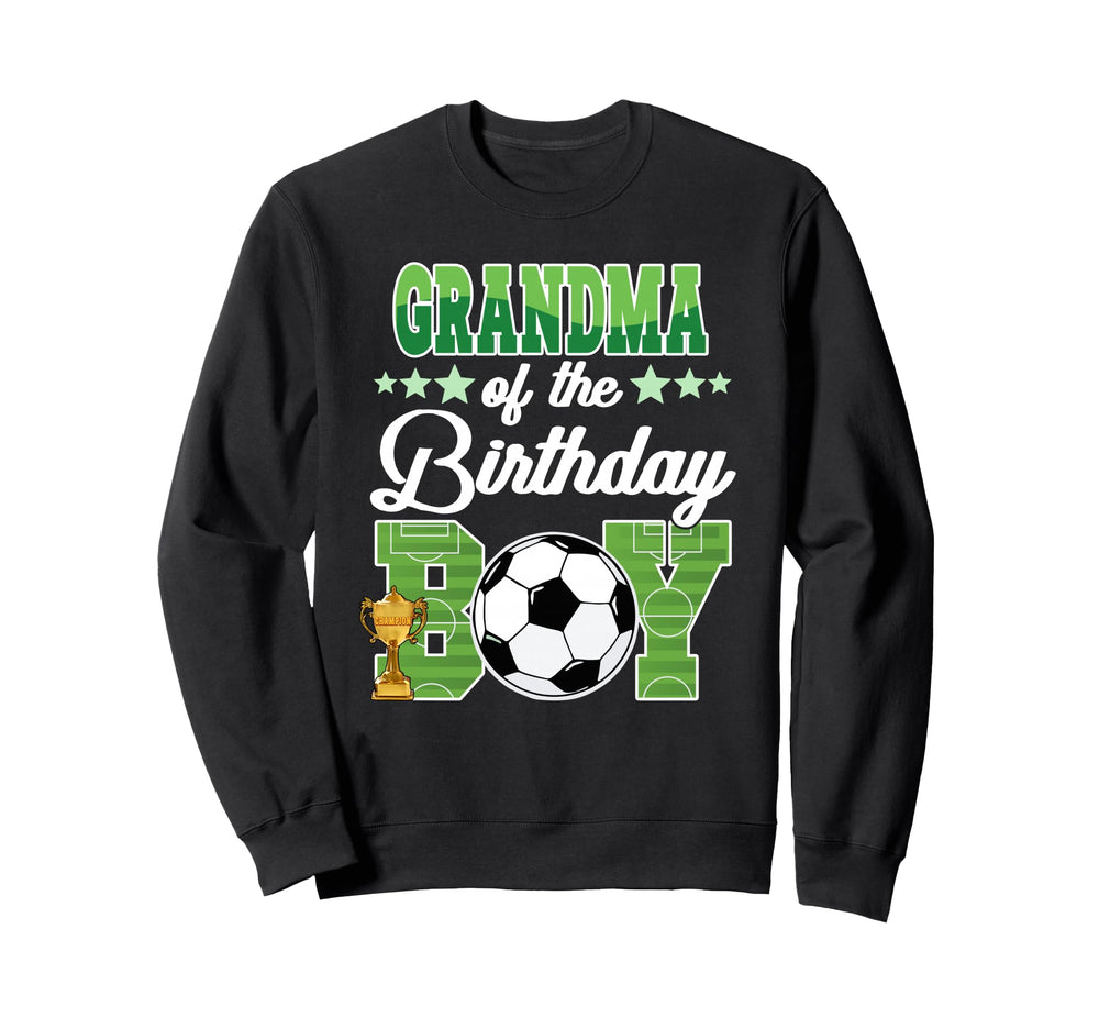 Soccer Grandma Birthday Party Sweatshirt - Novelty Apparel Men Women