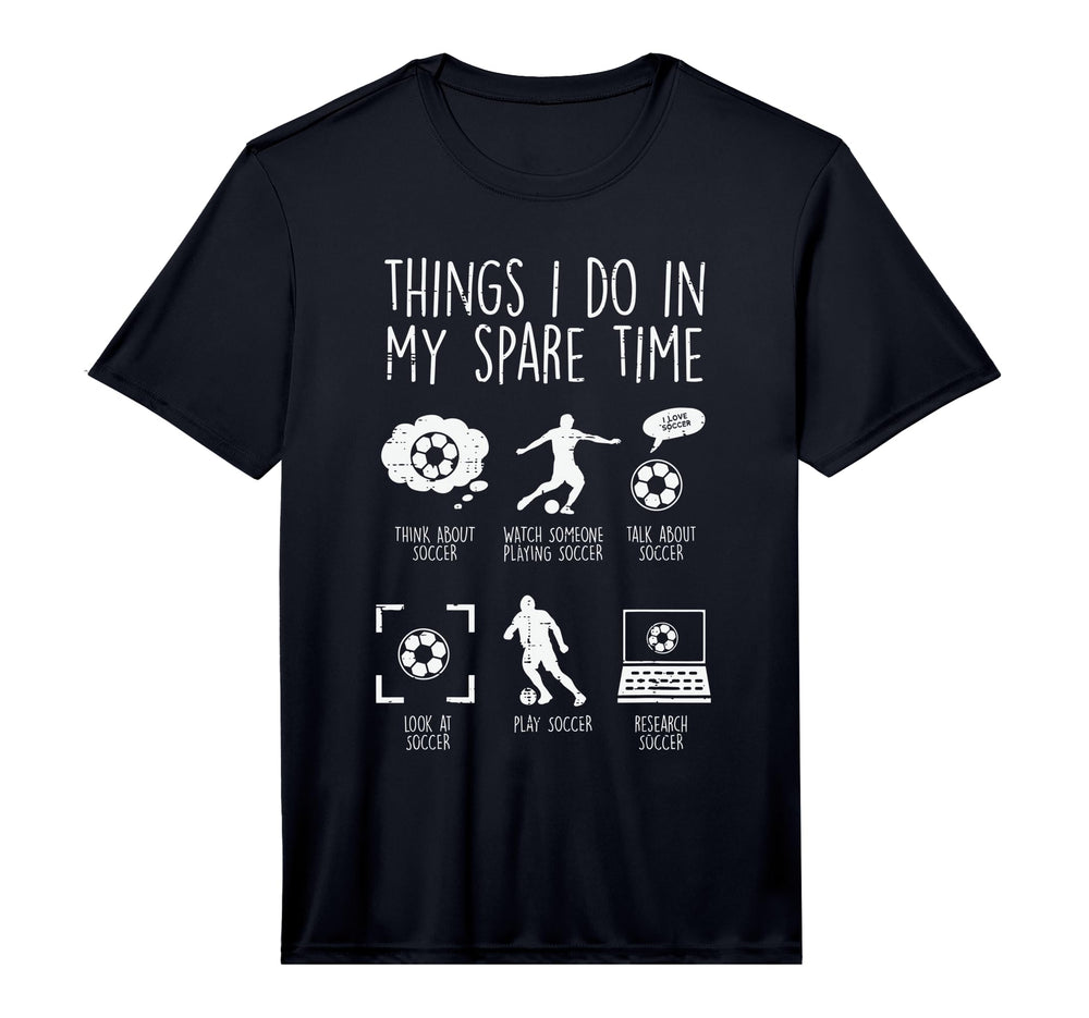 Things I Do My Spare Time Soccer T-Shirt - Graphic Print for Adults
