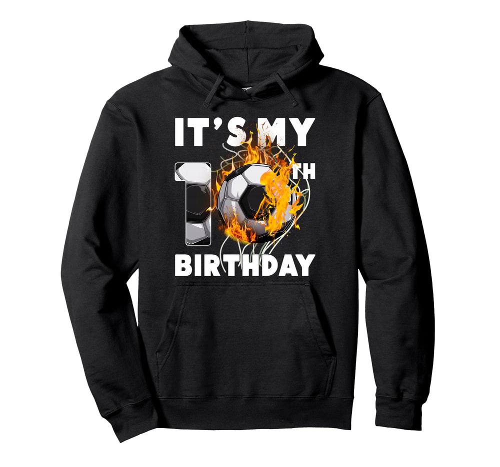 Funny Its My 10Th Birthday 10 Years Old Hoodie - Graphic Print for Adults