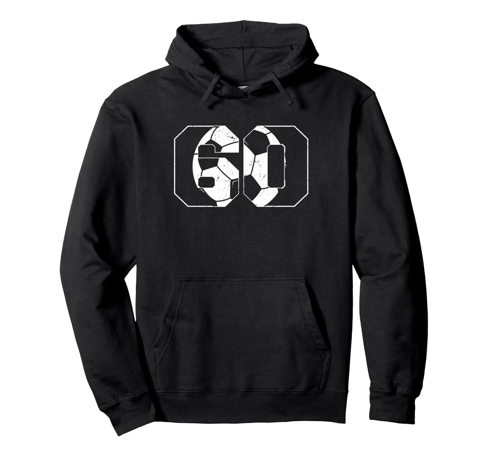 60Th Birthday Soccer Player Football Hoodie - Minimalist Print Men Women