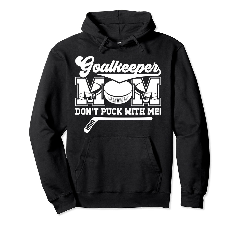 Funny Ice Hockey Goalkeeper Mom Hoodie - Minimalist Print for Adults