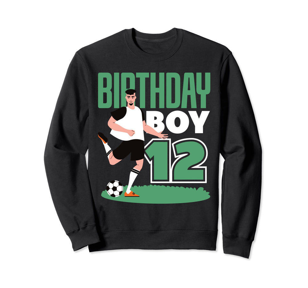 12Th Birthday 12 Years Soccer Sweatshirt - Custom Art Print Unisex