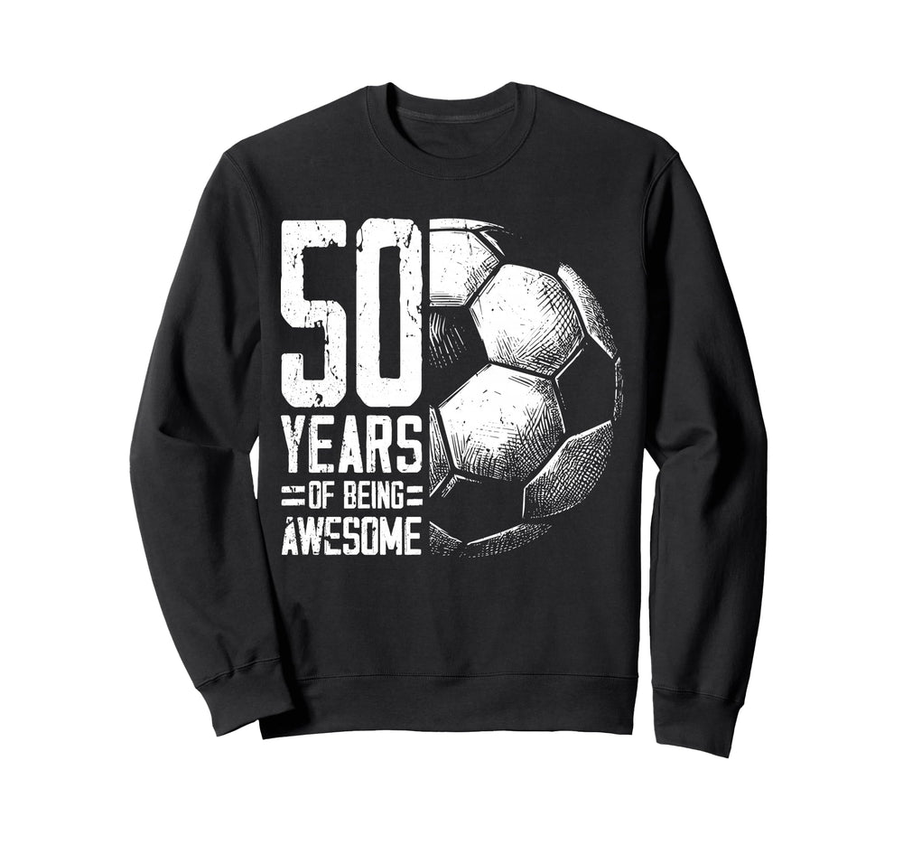 50Th Birthday Soccer Player Sweatshirt - Custom Art Print Men Women
