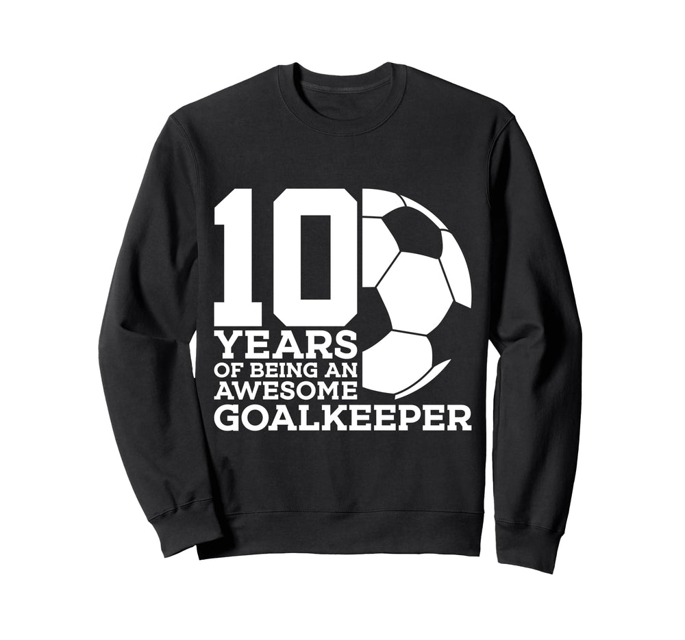 Soccer 10 Years Awesome Soccer Sweatshirt - Graphic Print Unisex