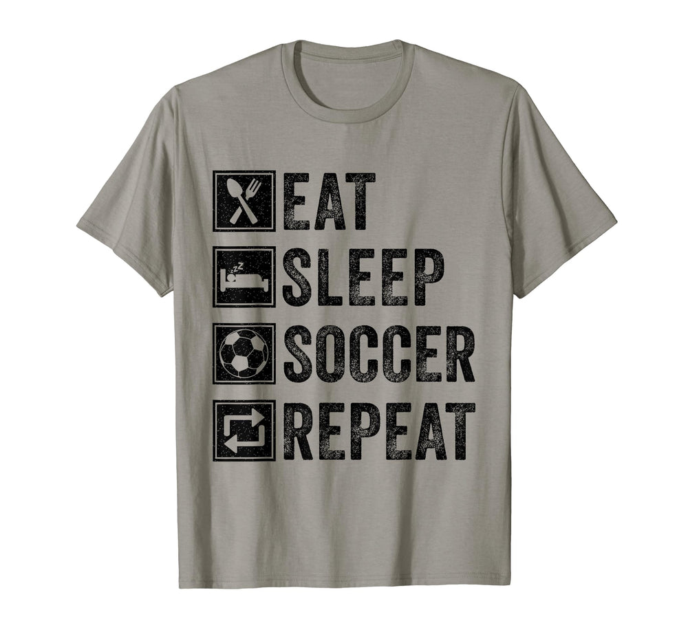 Eat Sleep Soccer Repeat Gifts Soccer T-Shirt - Custom Art Print for Adults