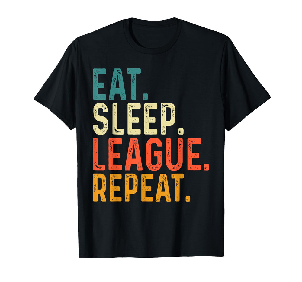 Eat Sleep League Repeat Sports Game T-Shirt - Aesthetic Graphic Unisex