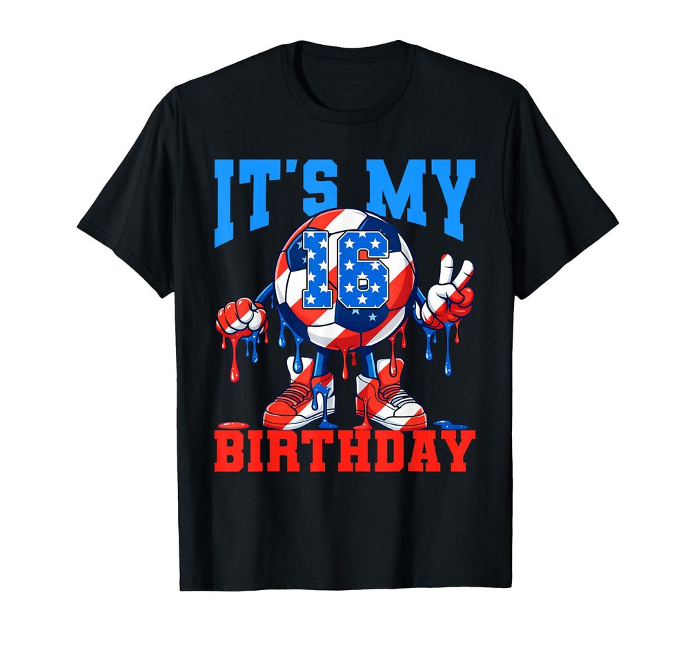 16 Year Old Its My 16Th Birthday Soccer T-Shirt - Unique Graphic Men Women