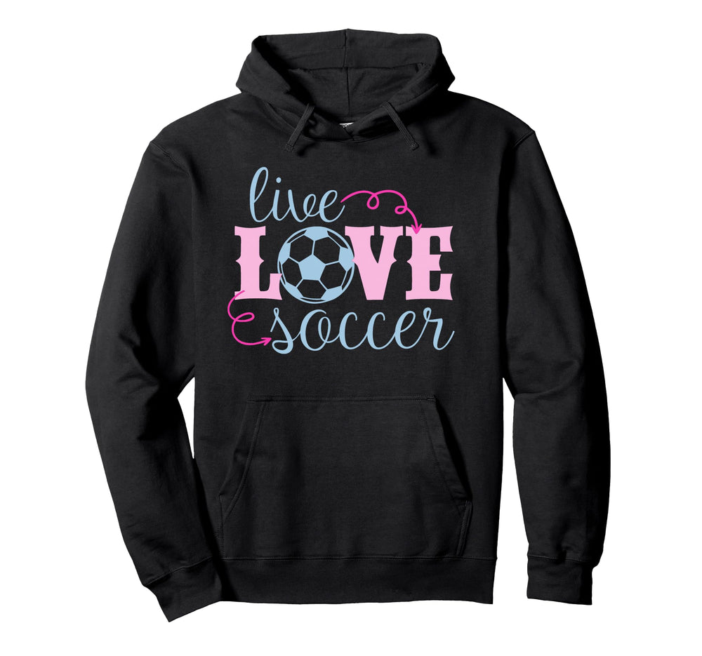 Live Love Soccer Player Female Soccer Teen Hoodie - Unique Graphic Unisex