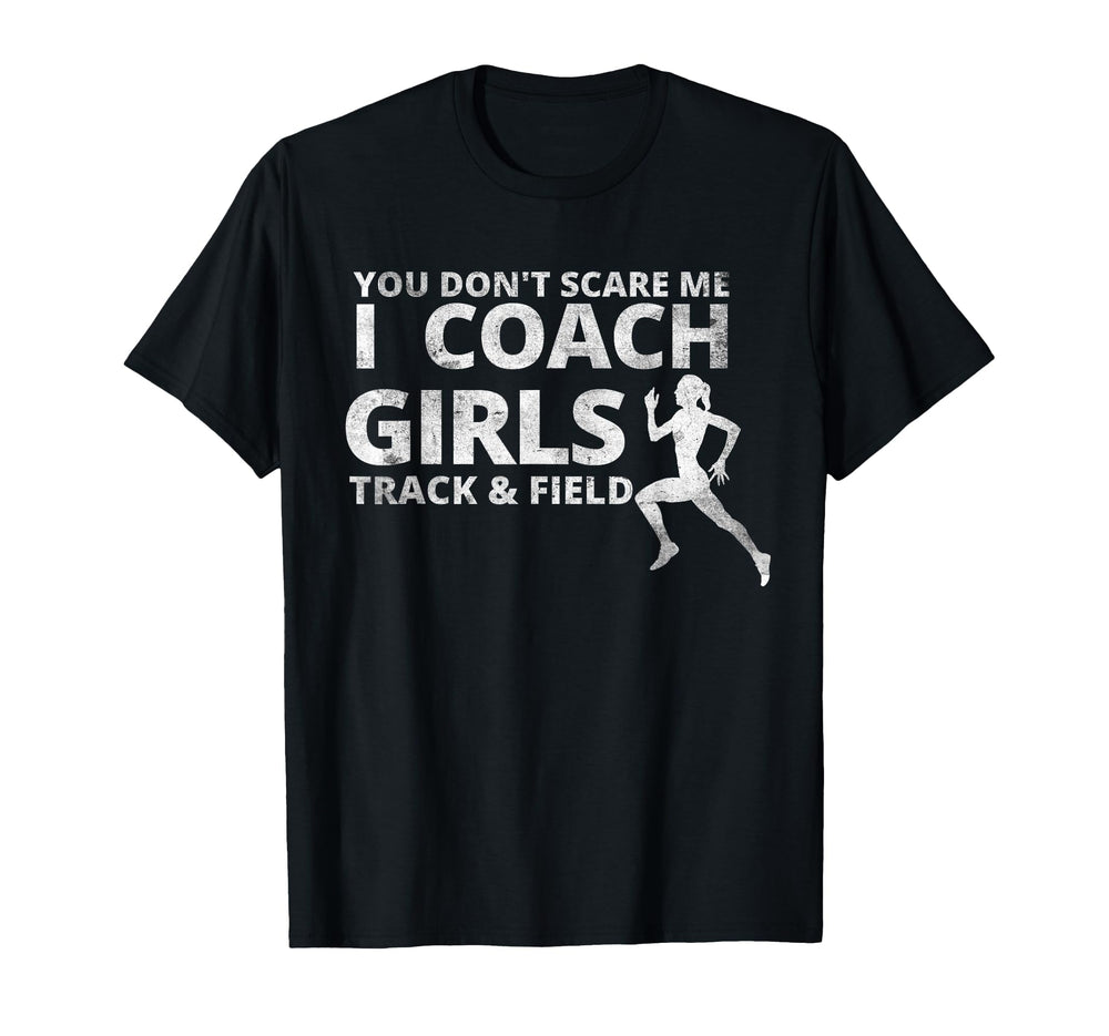 You Dont Scare Me I Coach Track And T-Shirt - Custom Art Print for Adults