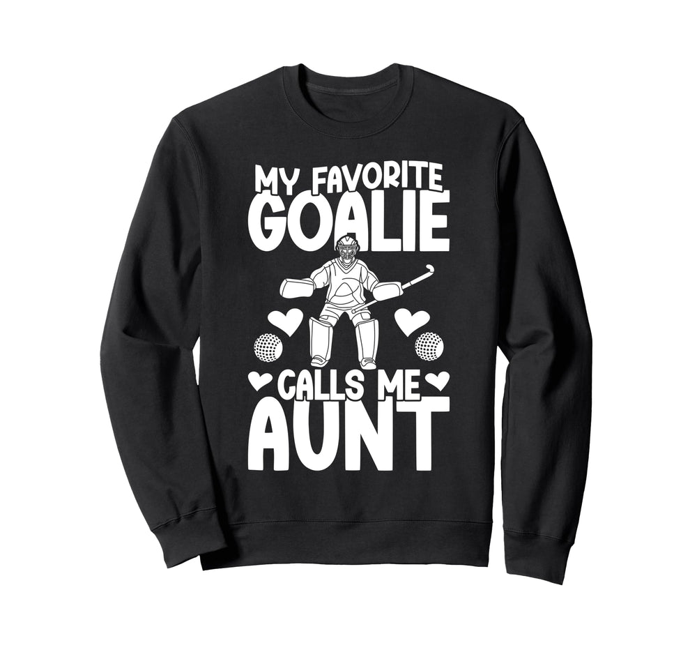 Proud Field Hockey Goalie Aunt Field Sweatshirt - Graphic Print Men Women