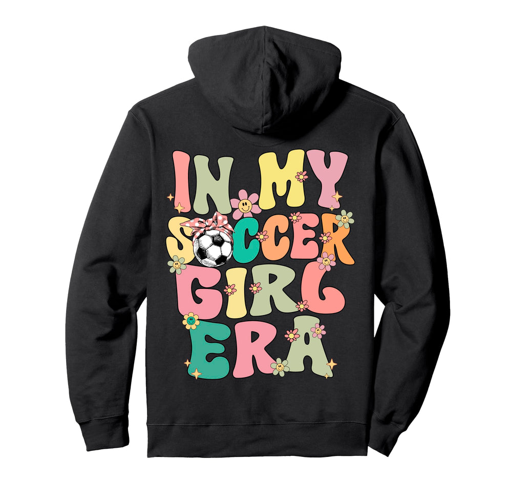 My Soccer Era Groovy Soccer Soccer Hoodie - Aesthetic Graphic Men Women