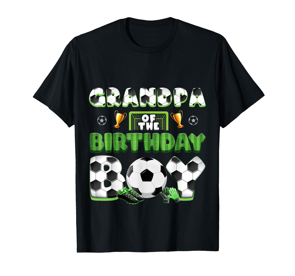 Grandpa Birthday Soccer Group Family T-Shirt - Streetwear Style Men Women