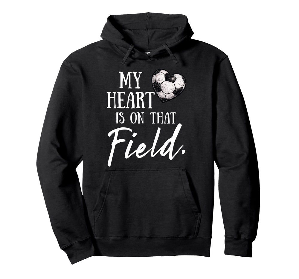 My Heart Is That Field Funny Soccer Mom Hoodie - Minimalist Print Unisex