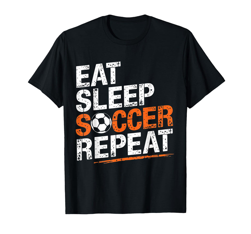 Eat Sleep Soccer Repeat Soccer Player T-Shirt - Aesthetic Graphic Unisex