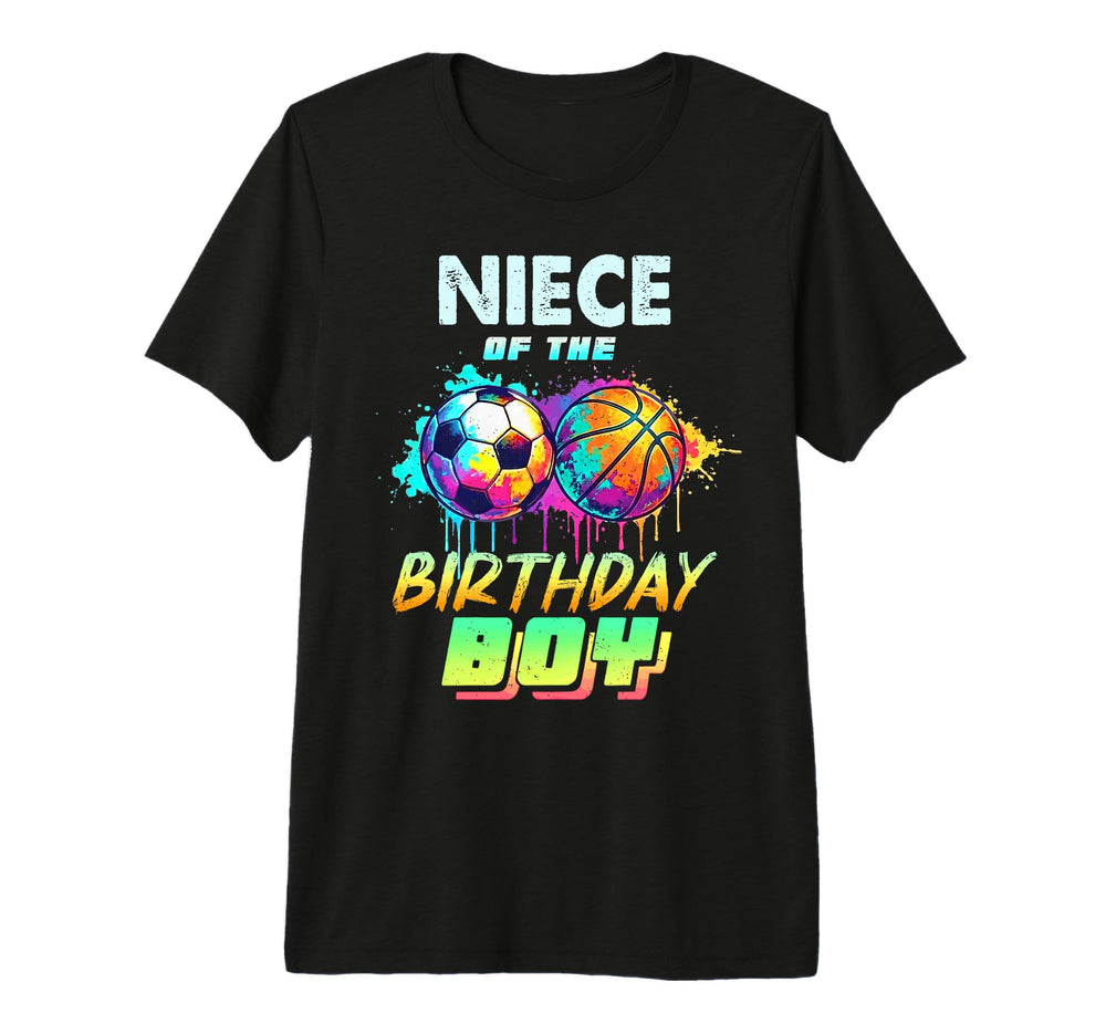 Niece Birthday Basketball Soccer T-Shirt - Aesthetic Graphic for Adults