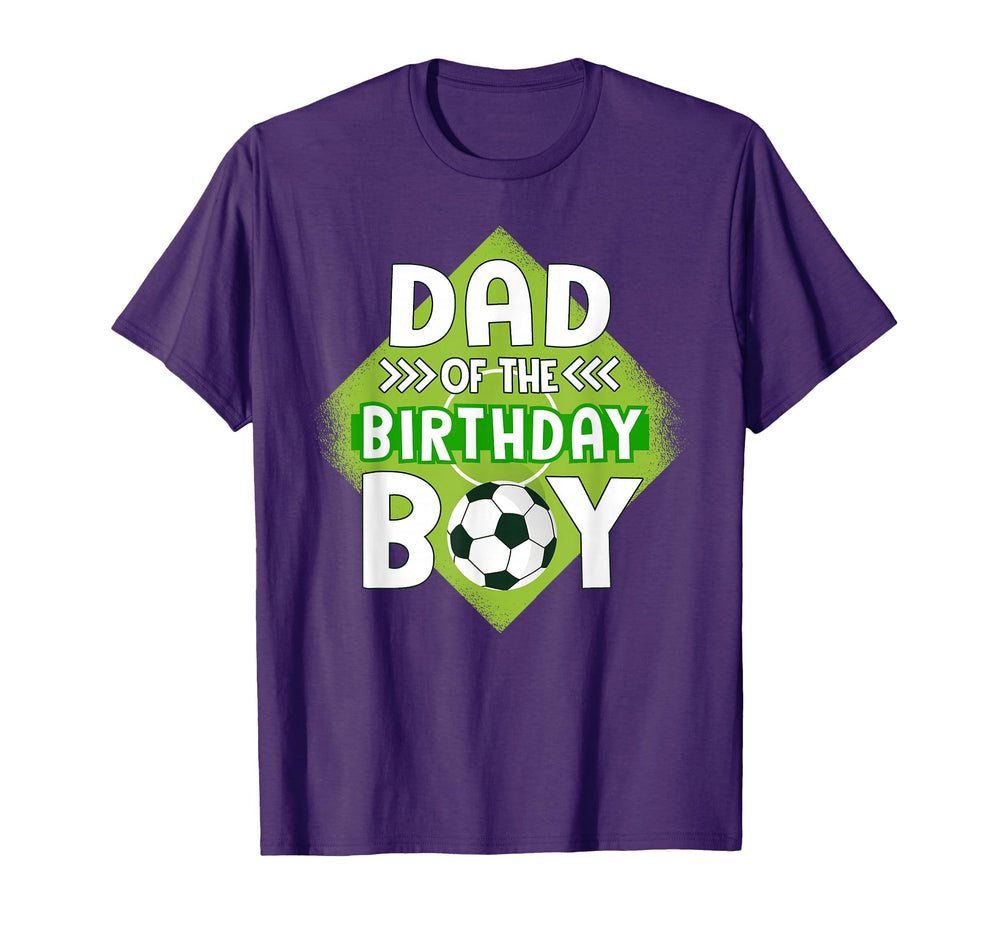 Dad Birthday Soccer Dad Birthday T-Shirt - Aesthetic Graphic for Adults