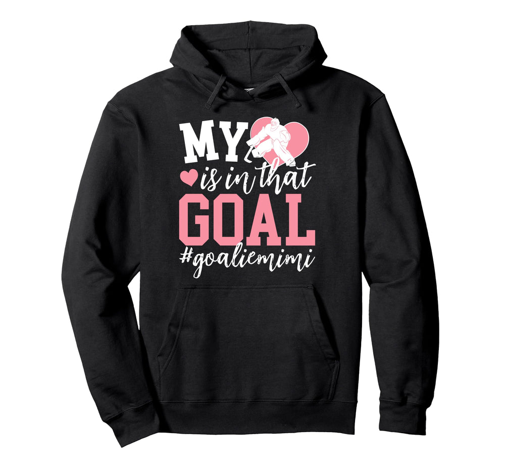 Proud Ice Hockey Goalie Mimi Hockey Hoodie - Custom Art Print Men Women