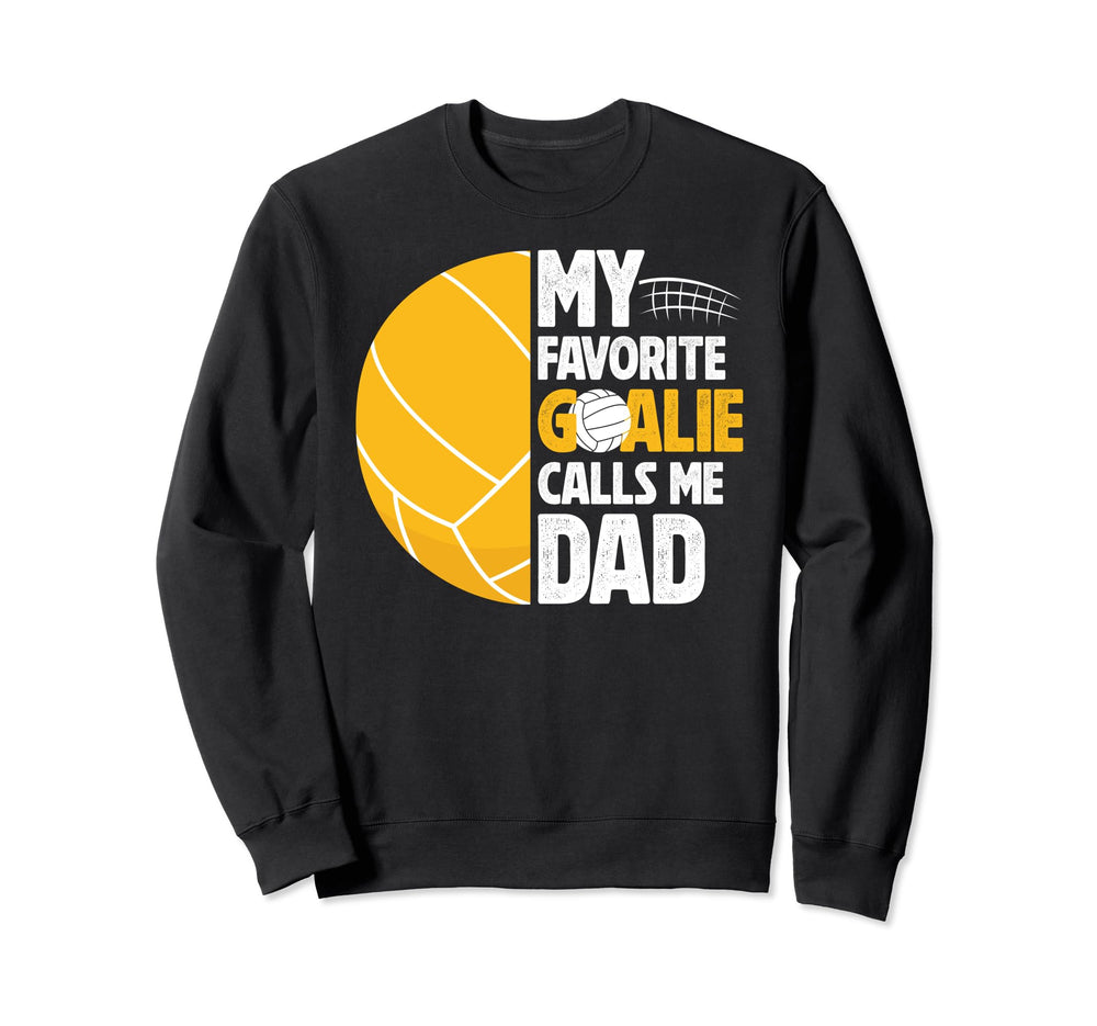 Water Polo Goalie Dad Water Polo Sweatshirt - Aesthetic Graphic Men Women