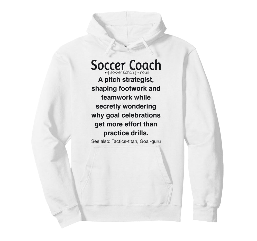 Soccer Coach Hoodie - Custom Art Print Men Women
