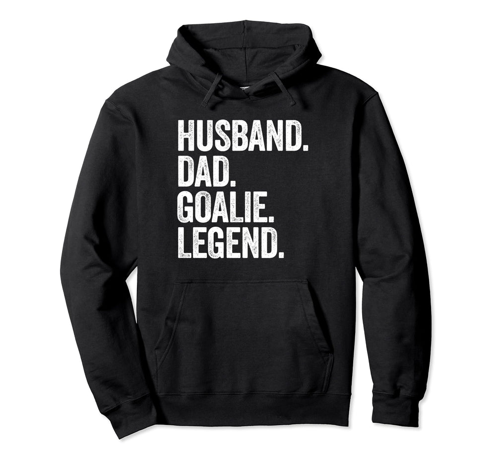 Husband Dad Goalie Funny Goalkeeper Hoodie - Fun Novelty Design for Adults