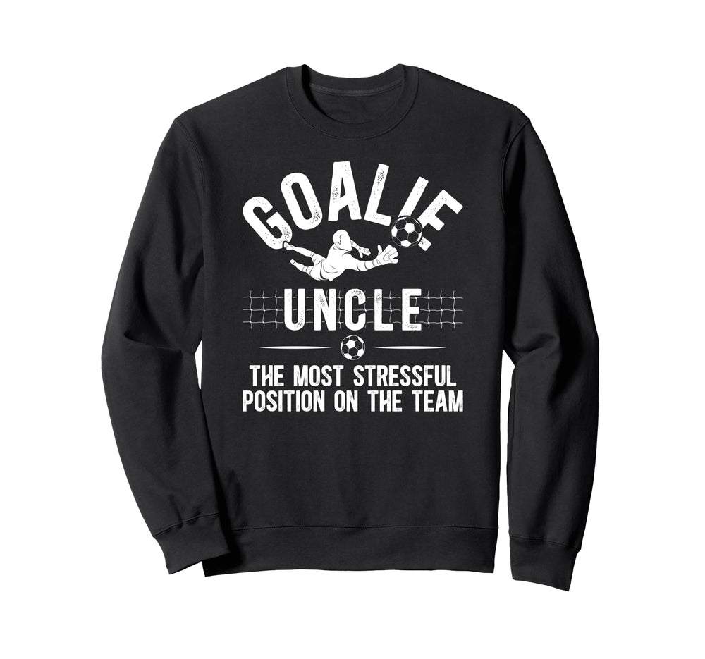 Funny Soccer Goalie Uncle Soccer Sweatshirt - Graphic Print Men Women