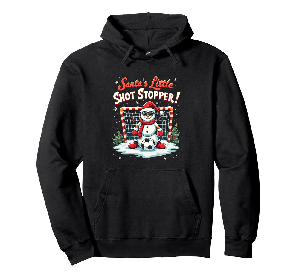 Soccer Goalkeeper Santas Little Shot Stopper Hoodie - Trendy Graphic Unisex