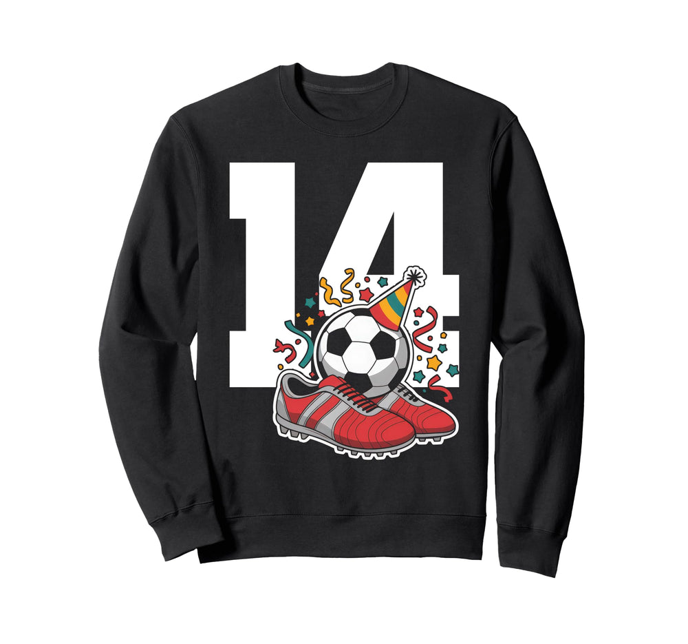 14 Soccer Birthday Gift Soccer Fan Sweatshirt - Streetwear Style Unisex