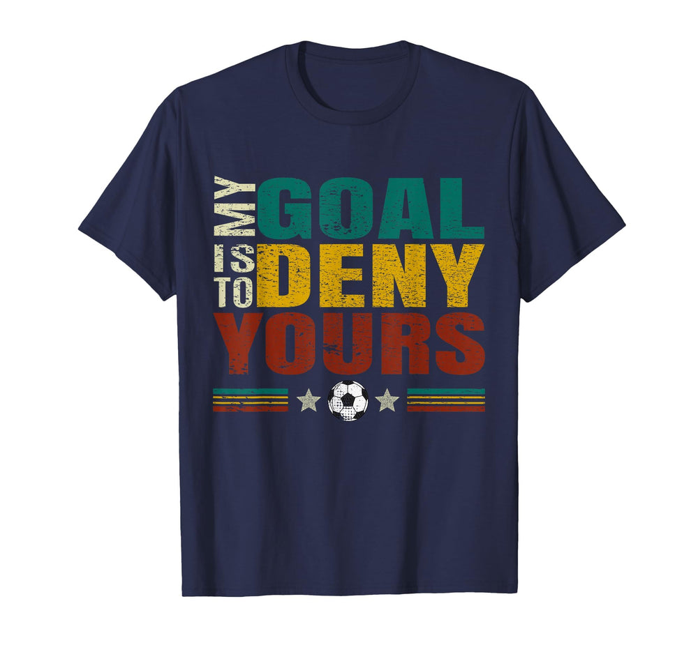 Funny My Goal Is To Prevent Yours T-Shirt - Minimalist Print Men Women