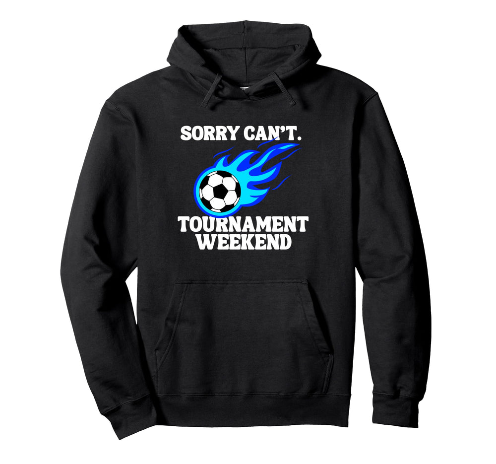 Sports Parent Sorry Cant Soccer Hoodie - Trendy Graphic for Adults