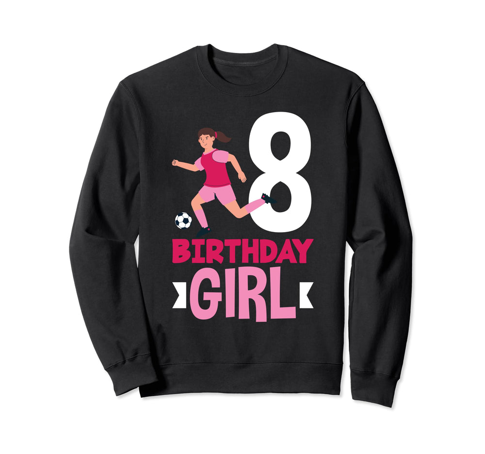 8Th Birthday 8 Years Soccer Football Sweatshirt - Streetwear Style Unisex