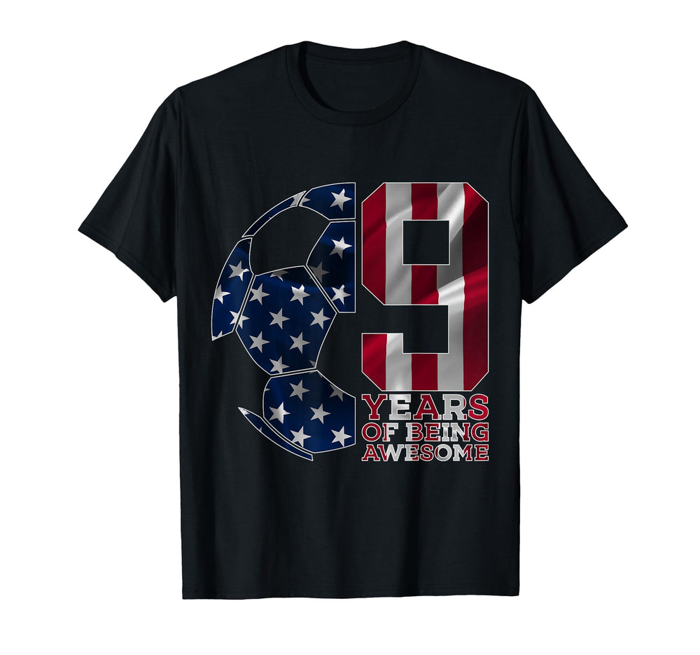 9 Years Being Awesome Soccer 9Th T-Shirt - Streetwear Style Men Women