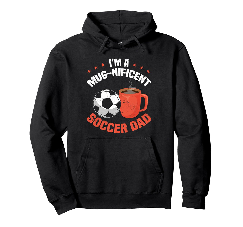 Soccer Dad Funny Coffee Lover Hoodie - Trendy Graphic Men Women