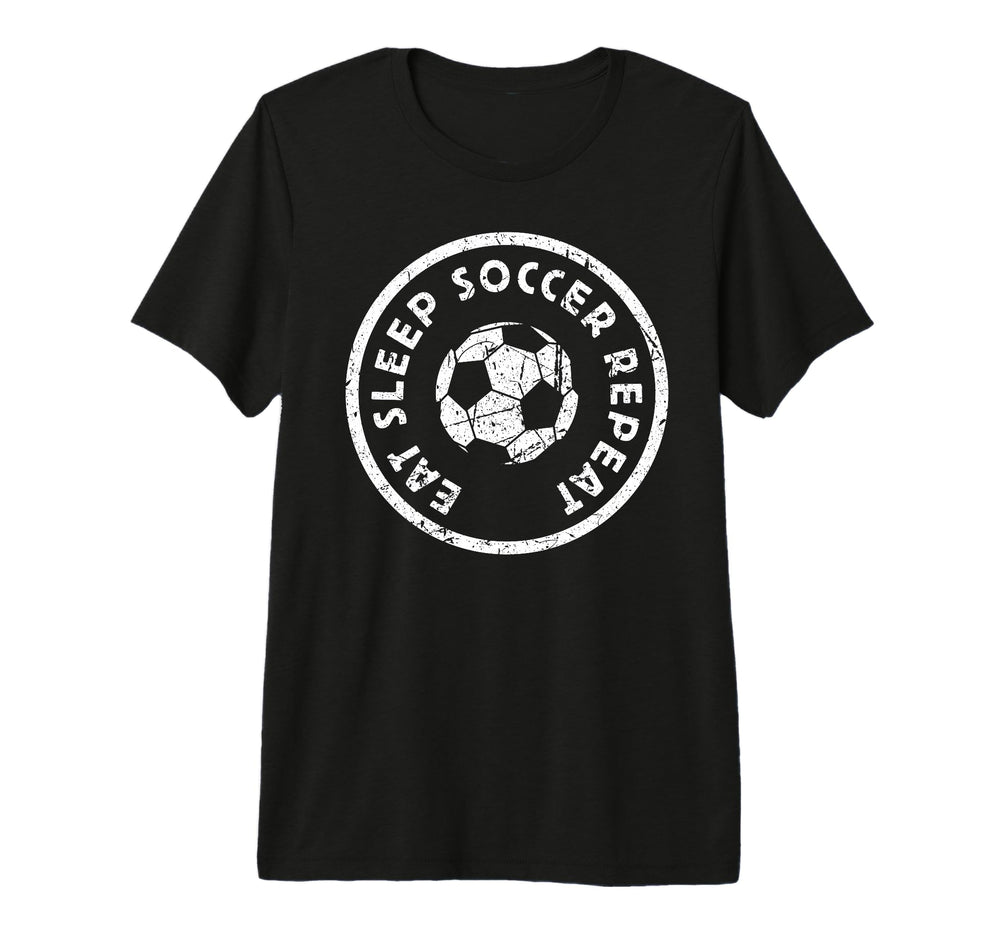 Eat Sleep Soccer Repeat Player Athlete T-Shirt - Aesthetic Graphic Unisex
