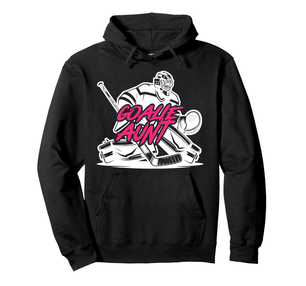 Ice Hockey Goalie Aunt Hockey Keeper Auntie Hoodie - Graphic Print Unisex