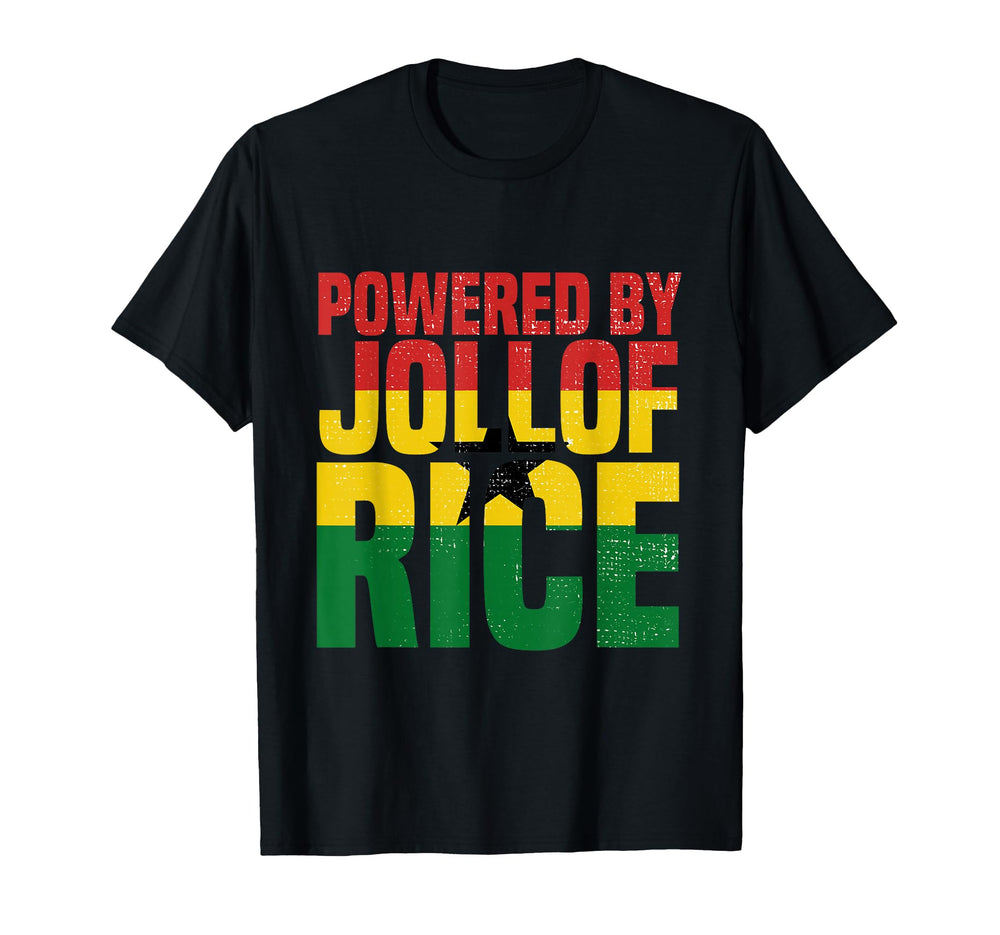 Powered Jollof Rice Ghana Gifts T-Shirt - Aesthetic Graphic Unisex
