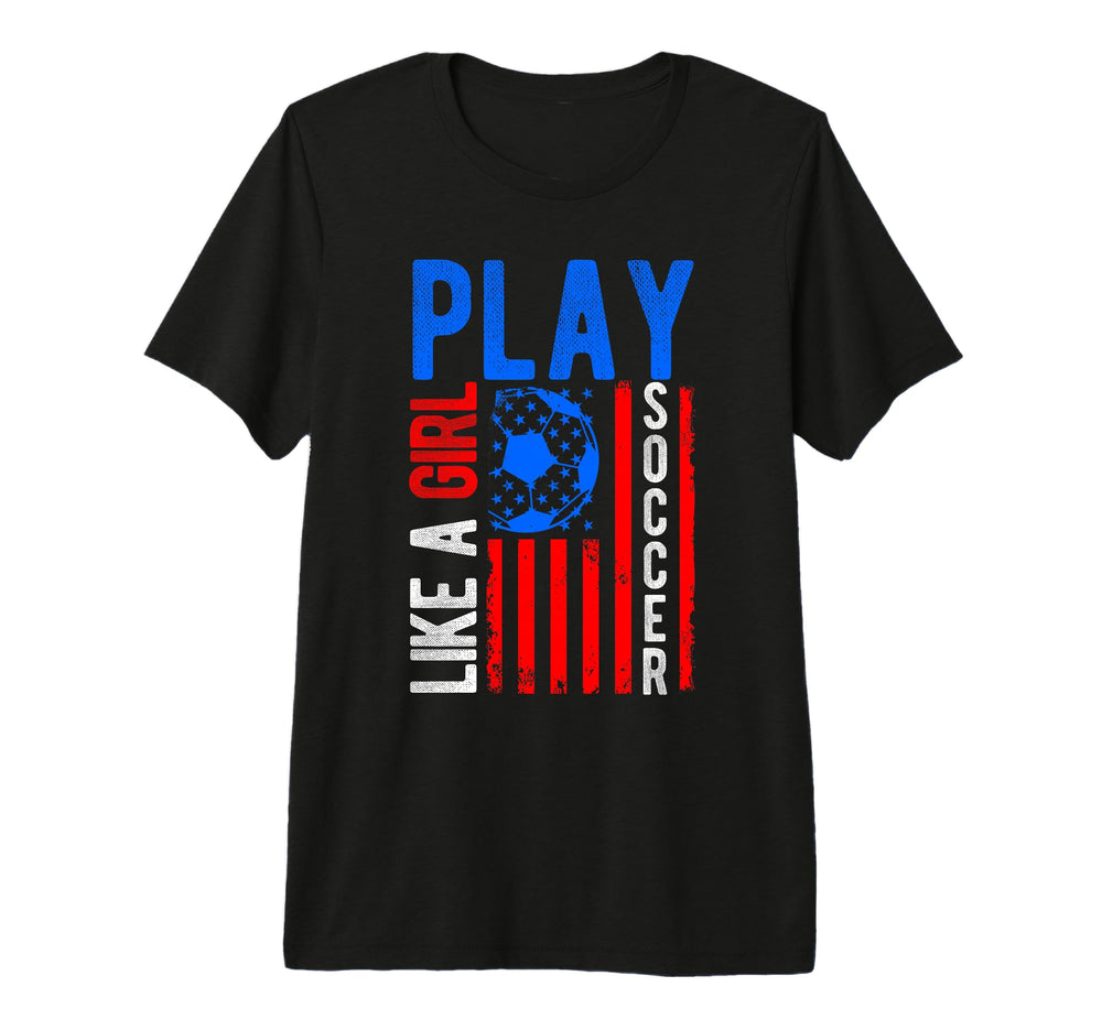 Play Like Soccer Tri Blend T-Shirt - Novelty Apparel Men Women