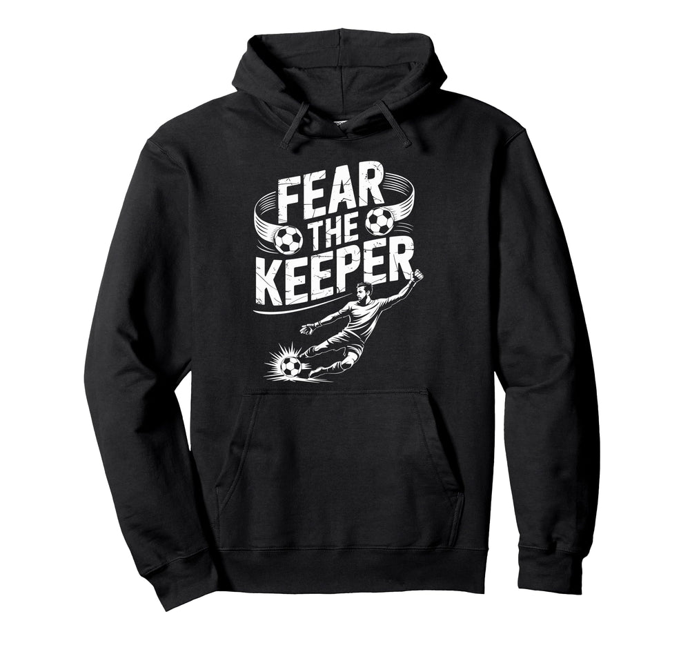 Soccer Player Lover And Coach Team Fear Hoodie - Novelty Apparel Men Women