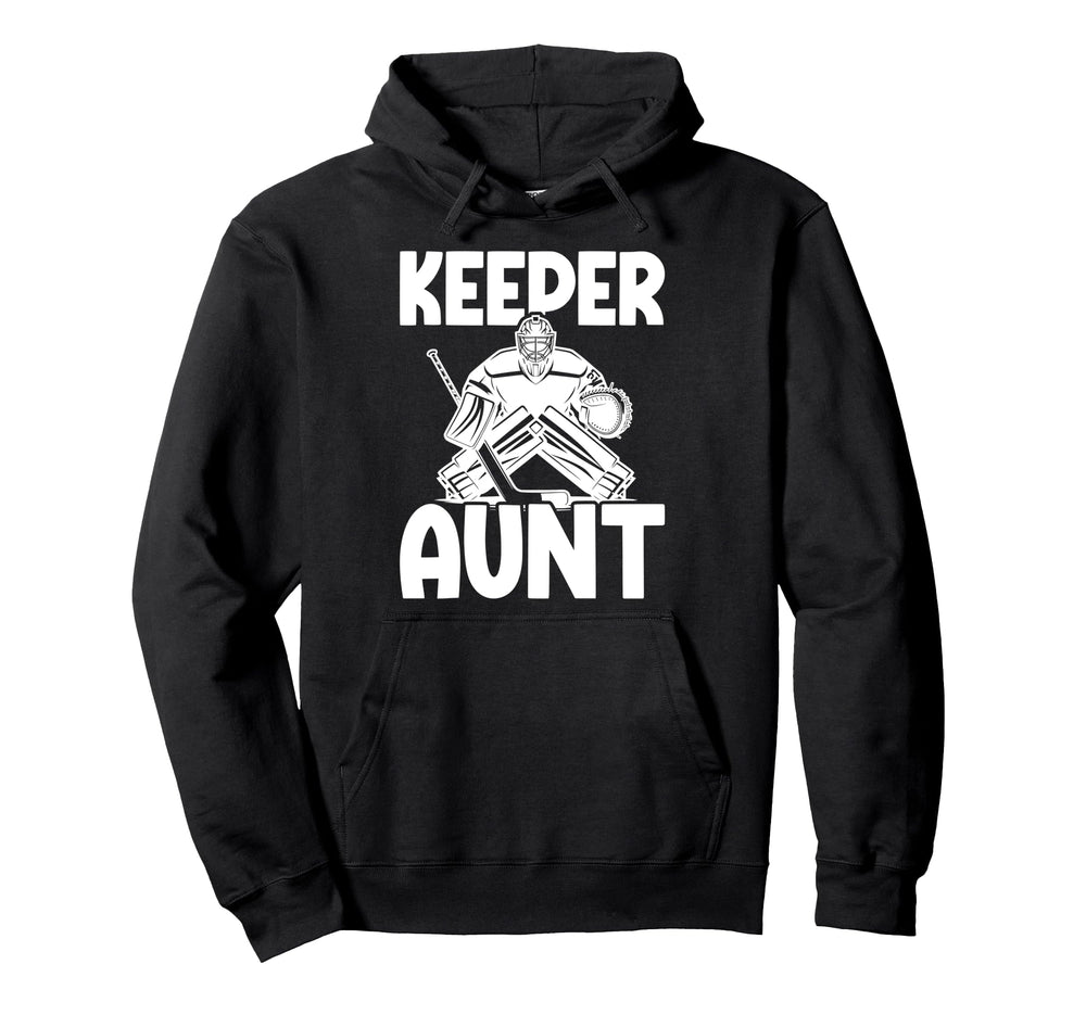 Ice Hockey Keeper Aunt Hockey Goalie Auntie Hoodie - Unique Graphic Unisex