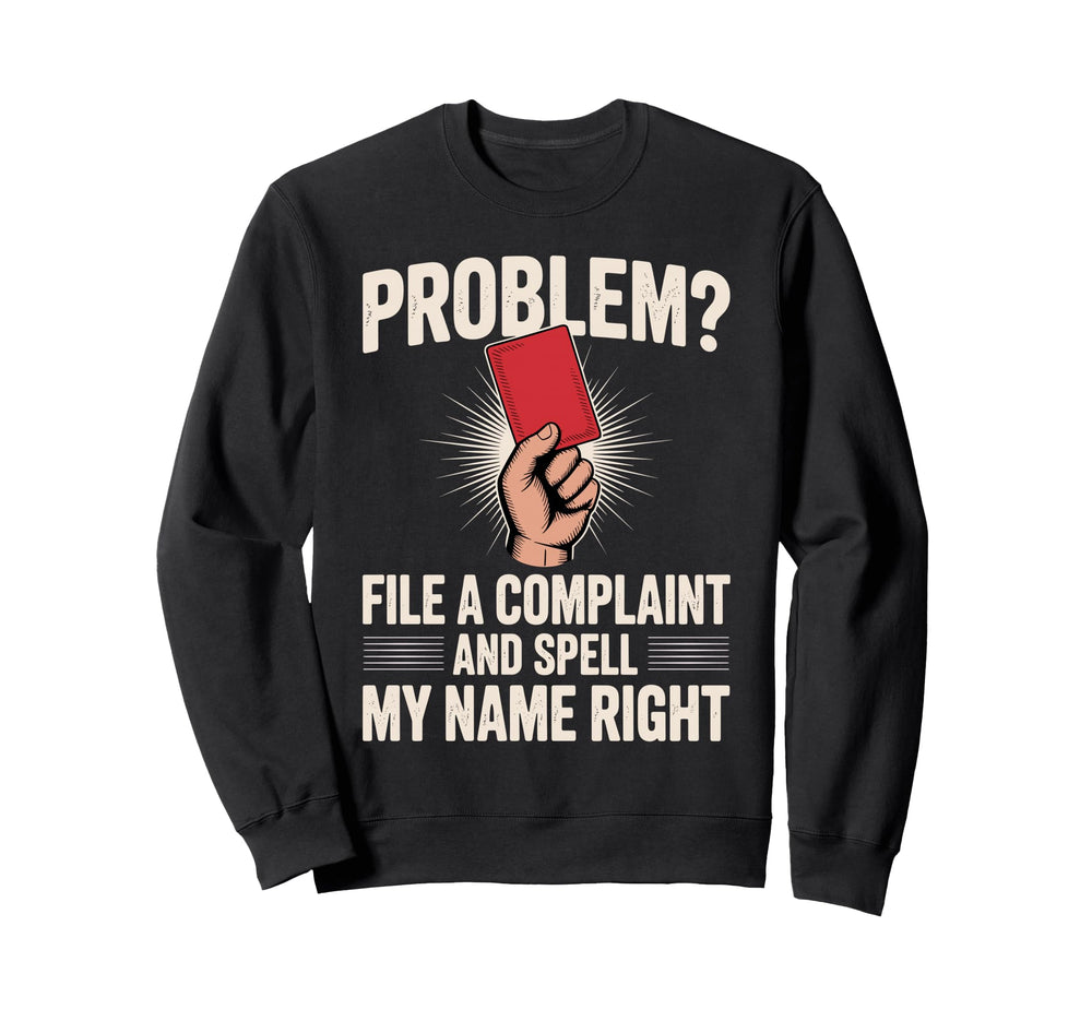 Funny Referee Art Soccer Football Sweatshirt - Unique Graphic Unisex