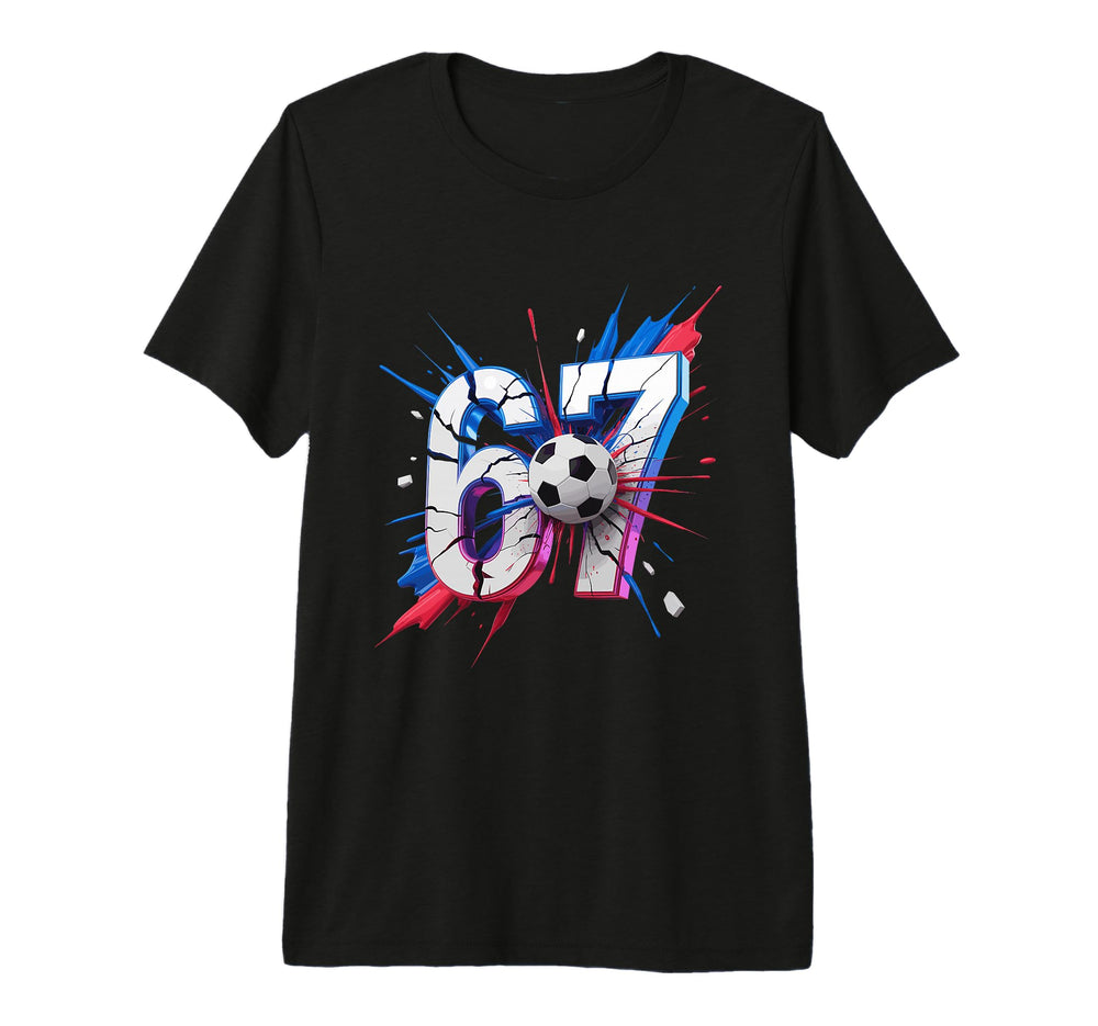 67 Soccer Smash Number Sixty Seven T-Shirt - Custom Art Print Unisex