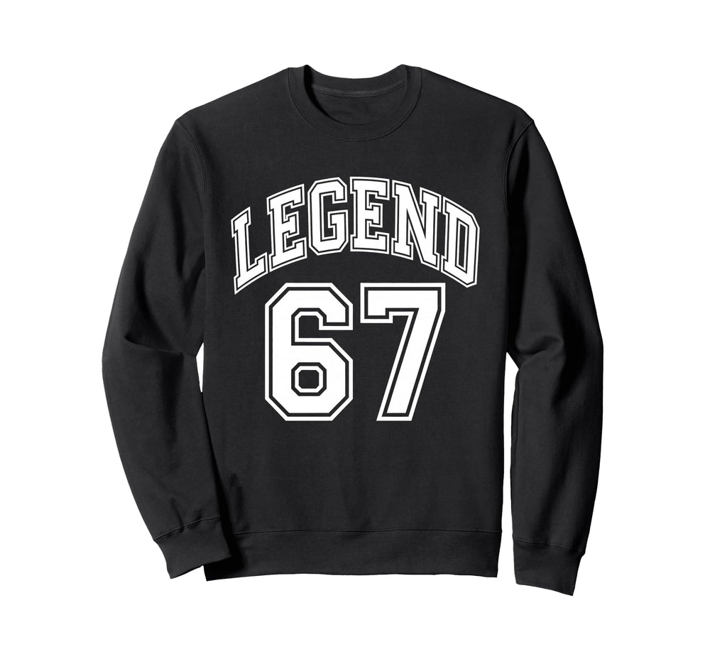 67Th Birthday Legend Number 67 Sweatshirt - Custom Art Print for Adults