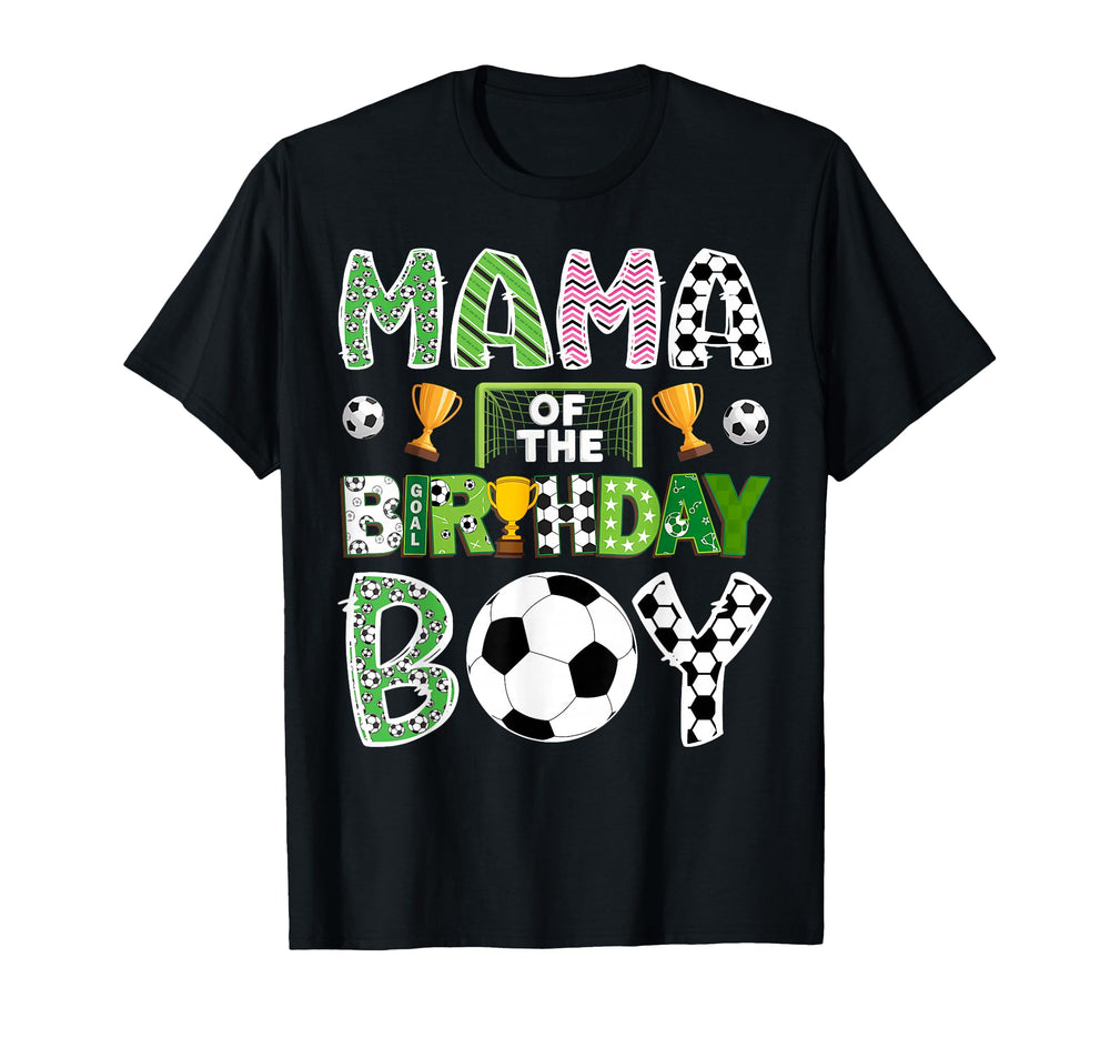 Mama Birthday Soccer Player Game Day T-Shirt - Streetwear Style for Adults